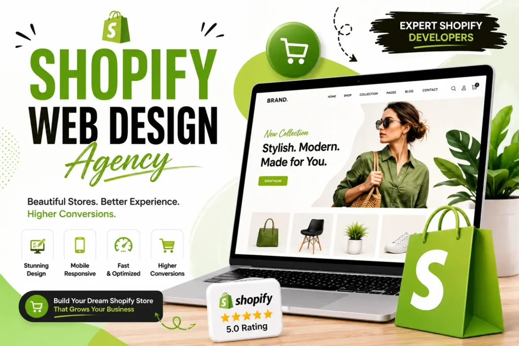 Shopify Web Design Agency : Build a Store That Converts Visitors into Customers